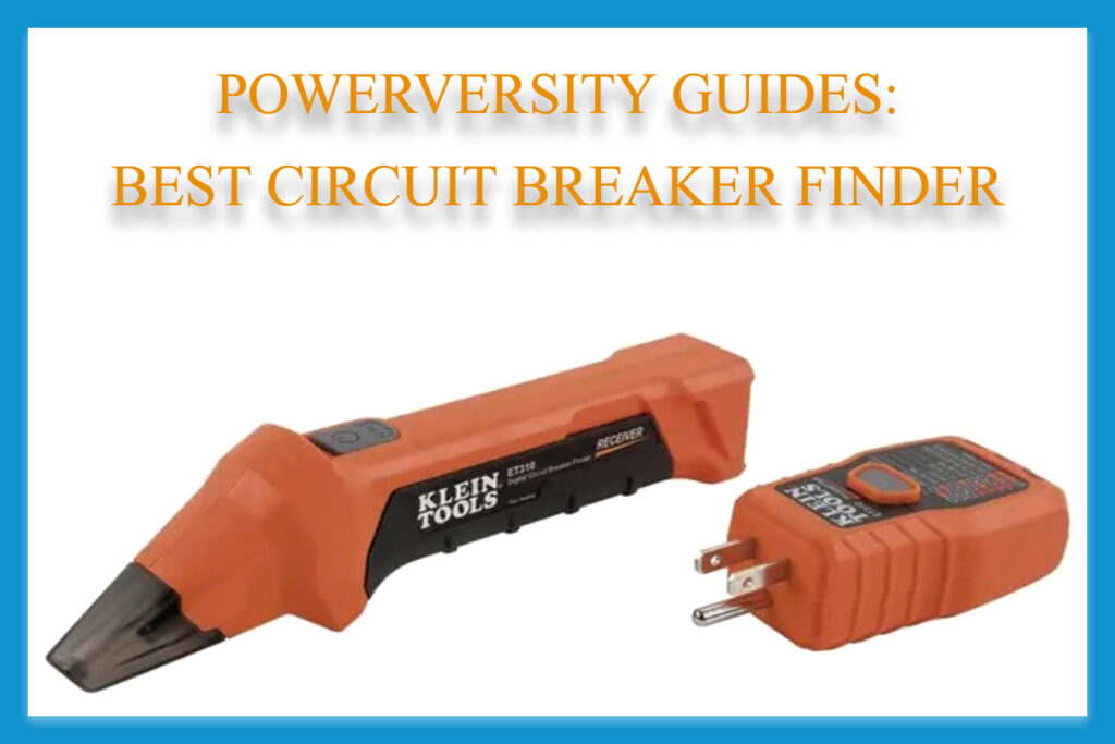 Best Circuit Breaker Finder.