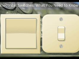 Electrical Switches: What You Need to Know