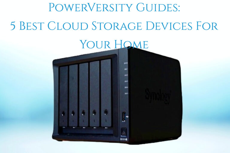 5 Best Cloud Storage Devices For Your Home 5 Best Cloud Storage Devices For Your Home