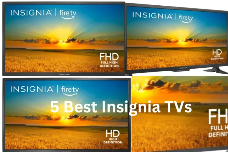 5 Best Insignia TVs